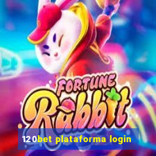 120bet plataforma login